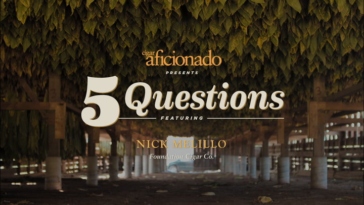 Five Questions: Nick Melillo, Foundation Cigar Co.